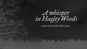 Thumbnail A Whisper In Hagley Woods.jpg