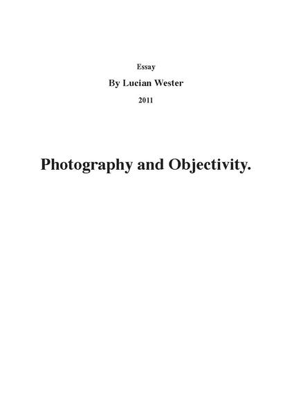 File:Essay Photography and Objectivity Lucian Wester.pdf