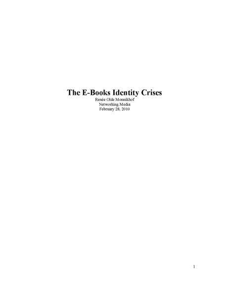 File:User Renee Oldemonnikhof essay The E-Books Identity Crises.pdf